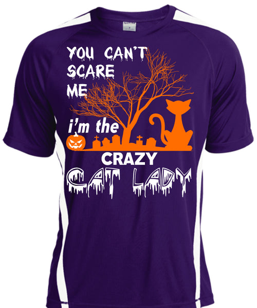 You Can't Scare Me T Shirt, I'm The Crazy Cat Lady T Shirt, Cool Shirt