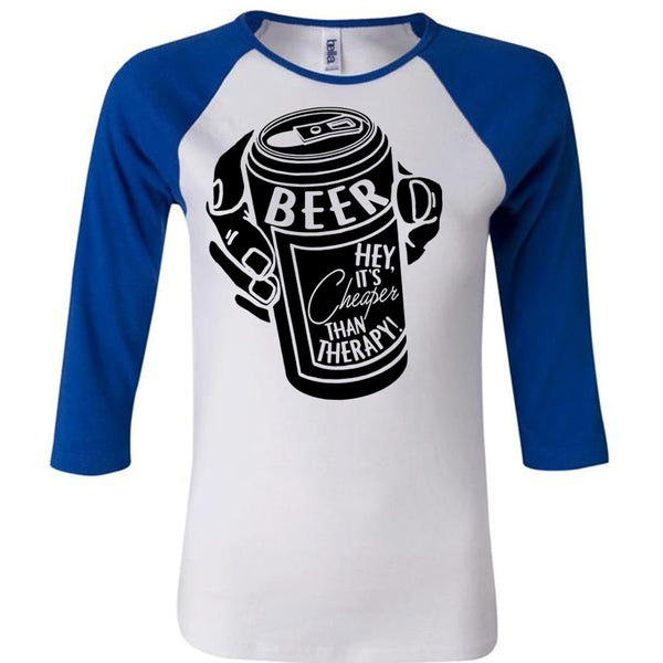 It's Cheaper Than Therapy T Shirt, I Love Beer T Shirt, Awesome T-Shirts