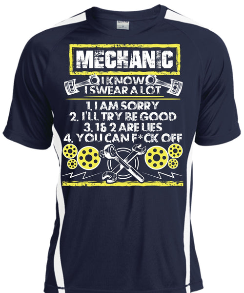 I Know I Swear A Lot T Shirt, Being A Mechanic T Shirt, Cool Shirt