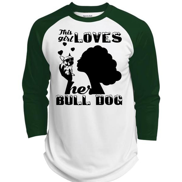 This Girl Loves Her Bulldog T Shirt, I Love Dog T Shirt, My Favorite T Shirt  (Polyester Game Baseball Jersey)