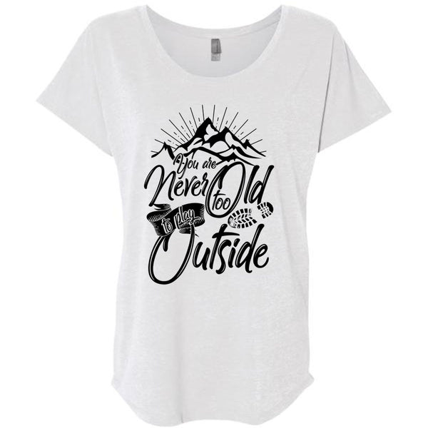 You Are Never Too Old To Play Outside T Shirt, I Love Hiking T Shirt, Awesome T-Shirts