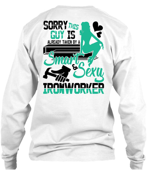 Smart Ironworker T Shirt, I Love Ironworker T Shirt