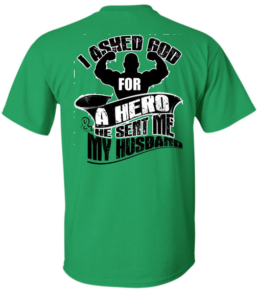 He Sent Me My Husband T Shirt, I Love Husband T Shirt