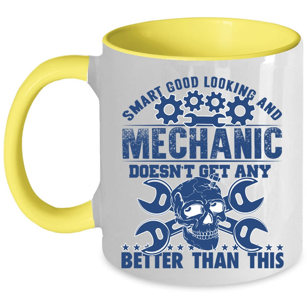 Mechanic Coffee Mug, Smart Good Looking Accent Mug
