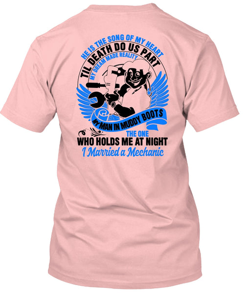 I Married A Mechanic T Shirt, I Love Mechanic T Shirt