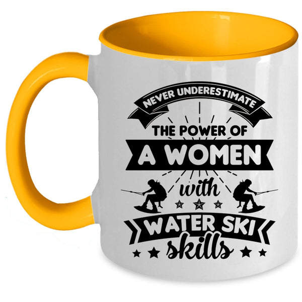 The Power Of Women With Water Ski Skills Cup, My Wife Mug