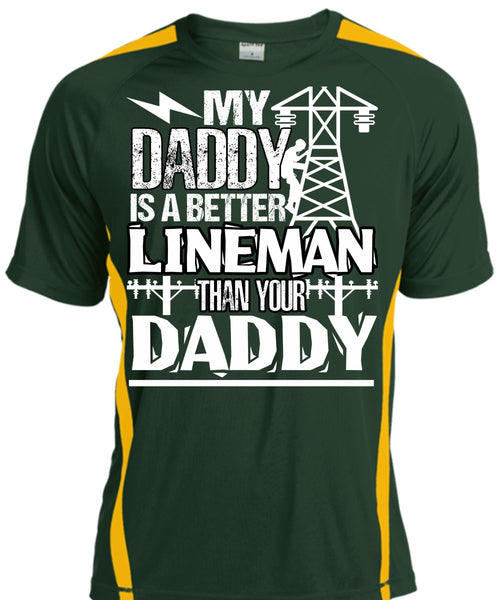 My Daddy Is A Better Lineman T Shirt, Being A Lineman T Shirt, Cool Shirt
