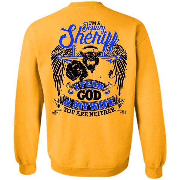 I Love Police T Shirt, I'm A Deputy Sheriff Sweatshirt