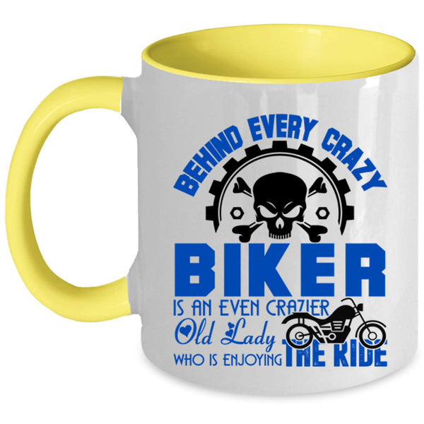 Crazier Old Lady Coffee Mug, Behind Every Crazy Biker Accent Mug