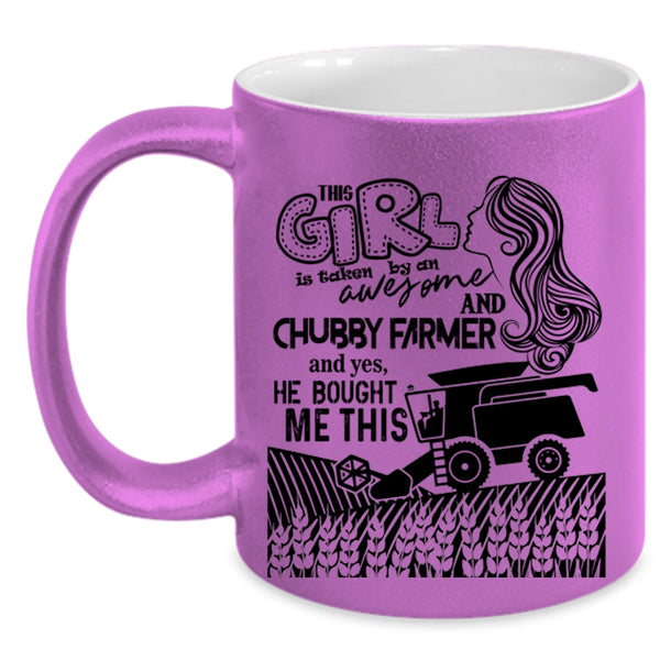 Cute Farmer's Wife Coffee Mug, This Girl Taken By An Awesome Farmer Accent Mug