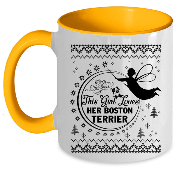 Cute Girls Coffee Mug, This Girl Loves Her Boston Terrier Accent Mug