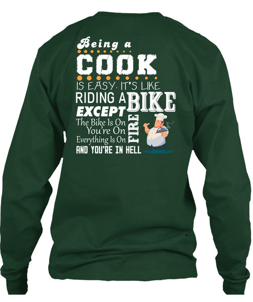 Being A Cook Is Easy T Shirt, It's Like Riding A Bike T Shirt