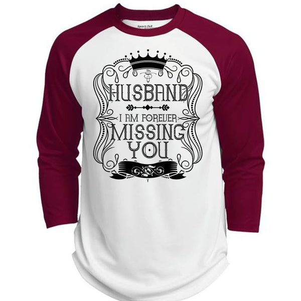 I Am Forever Missing You T Shirt, I Love Husband T Shirt, Awesome T-Shirts  (Polyester Game Baseball Jersey)