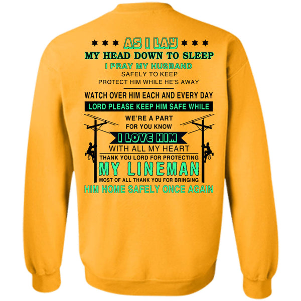 Being A Lineman T Shirt, Thank You Lord For Protecting My Lineman Sweatshirt