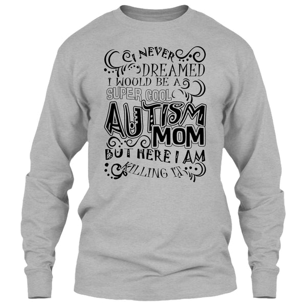Cool Autism Mom T Shirt, Gift For Autism Mom T Shirt