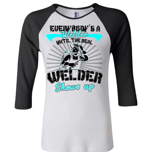 Everybody's A Welder T Shirt, I Love Welding T Shirt, Awesome T-Shirts