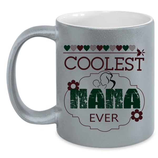 Cool Gift For Nana Coffee Mug, Coolest Nana Ever Accent Mug