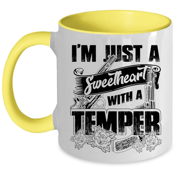 Cool Couple Coffee Mug, I'm Just A Sweetheart With A Temper Accent Mug