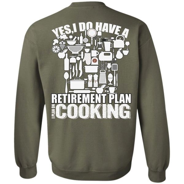 I Plan On Cooking T Shirt, I Love Cooking Sweatshirt
