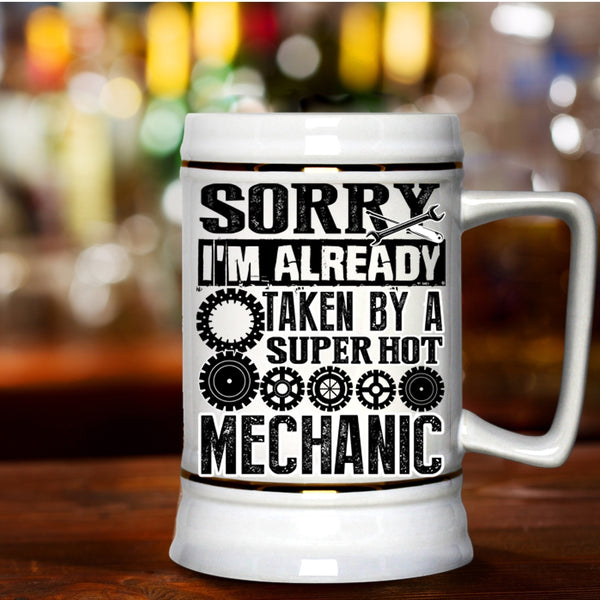 Cool Just Married Beer Stein 22oz, I'm Already Taken By A Hot Mechanic Beer Mug