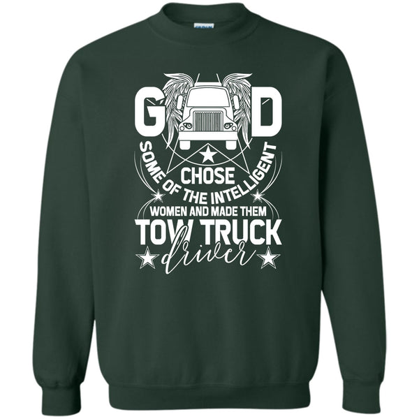 Made Them Tow Truck Driver T Shirt, Tow Truck Driver Sweatshirt