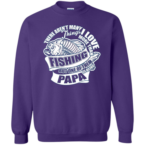 Being Papa T Shirt, Fishing Dad Sweatshirt