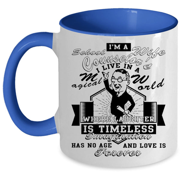 Cool Just Married Coffee Mug, I'm A School Counselor's Wife Accent Mug