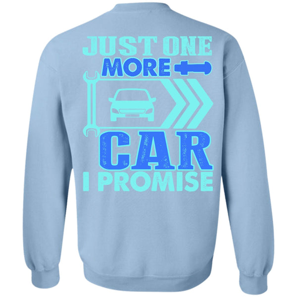 I Love Mechanic T Shirt, Just One More Car Sweatshirt