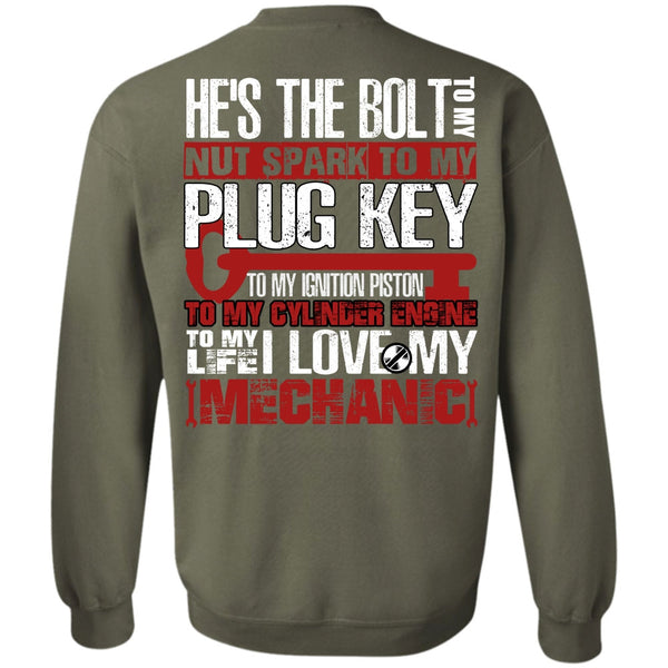To My Life T Shirt, Being A Mechanic Sweatshirt