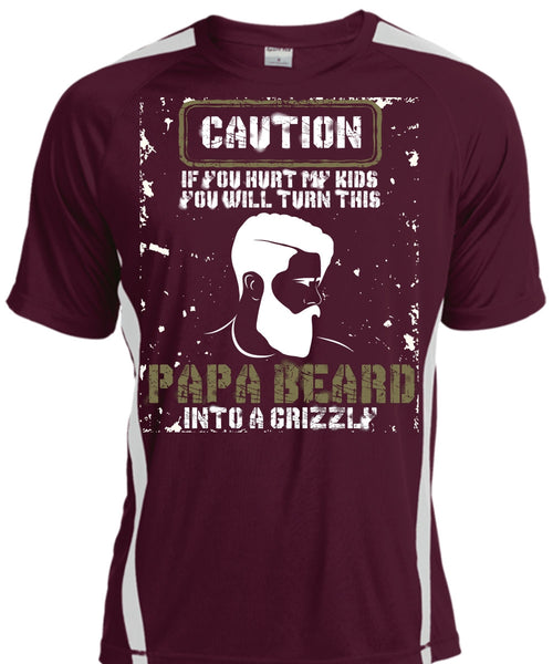 Papa Beard Into A Grizzly T Shirt, You Hurt My Kids T Shirt, Cool Shirt