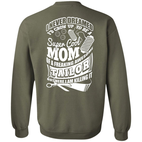 Awesome Tailor T Shirt, I Love Tailor Sweatshirt