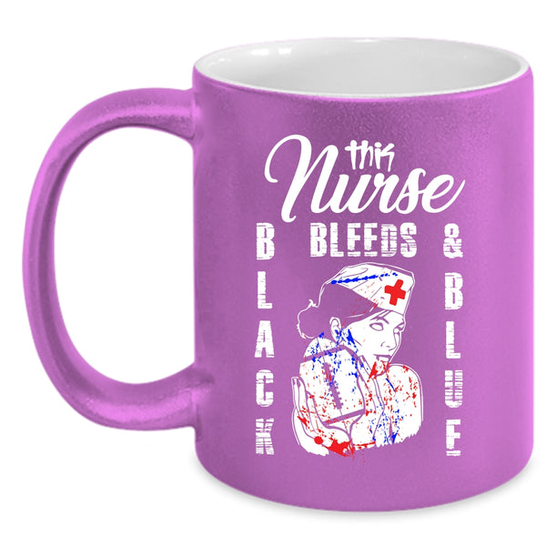 This Nurse Black Bleeds And Blue Coffee Mug, Cool Nurses Coffee Cup