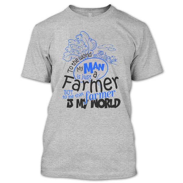 My Man Just A Farmer T Shirt, Coolest Farmer T Shirt