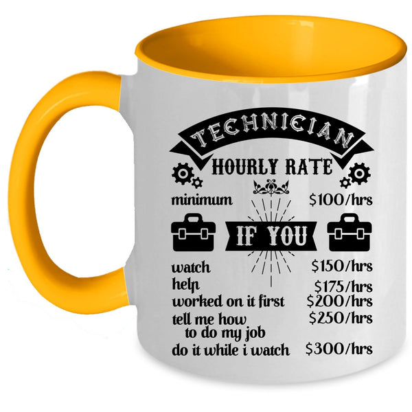 Awesome Technician Coffee Mug, Technician Hourly Rate Accent Mug