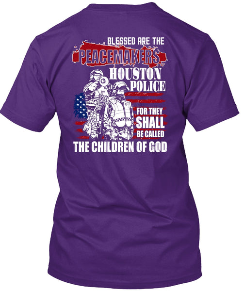 They Shall Be Called The Children Of God T Shirt, Being A Police T Shirt