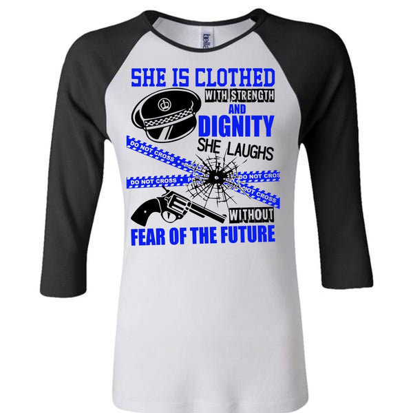 She Is Clothed With Strength T Shirt, I Love Police T Shirt, Awesome T-Shirts