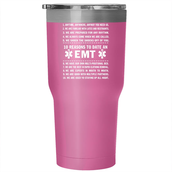 10 Reasons To Date An EMT Tumbler 30 oz Stainless Steel, Awesome Couple Travel Mug