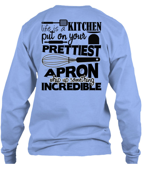 Life Is A Kitchen T Shirt, I Love Cooking T Shirt