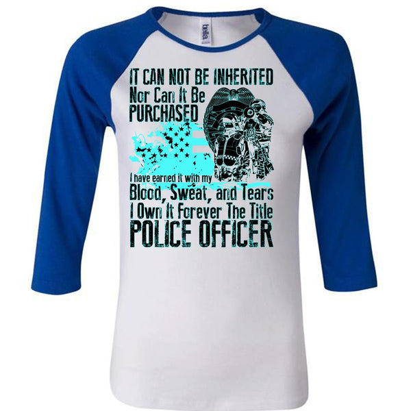 It Forever The Title Police Officer T Shirt, I Love Police T Shirt, Awesome T-Shirts