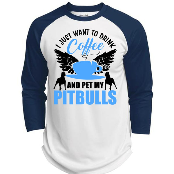 I Just Want To Drink Coffee T Shirt, I Love Pit Bull T Shirt, Awesome T-Shirts  (Polyester Game Baseball Jersey)