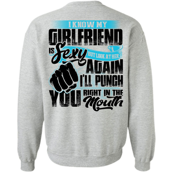 I Love My Wife T Shirt, I Know Girfriend Sweatshirt
