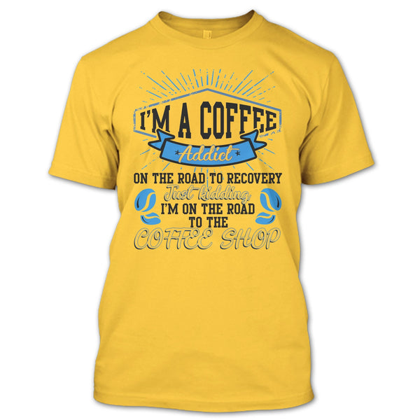 I'm A Coffee Addict T Shirt, Coolest Bartender T Shirt