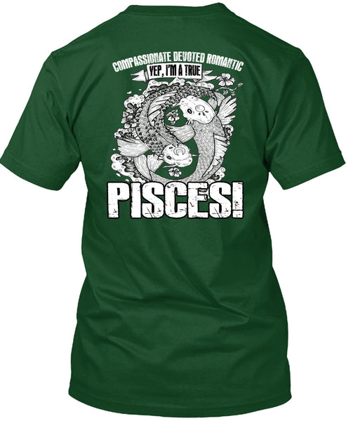 I'm A True Pisces T Shirt, Being A Pisces T Shirt