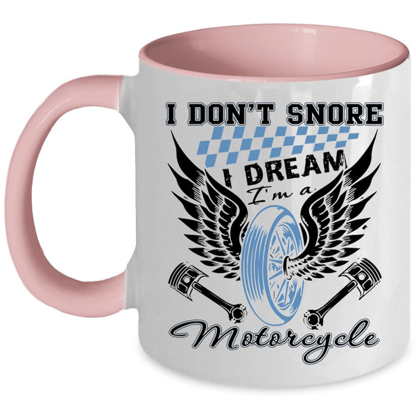 I Love Motorcycle Coffee Mug, I Dream I'm A Motorcycle Accent Mug