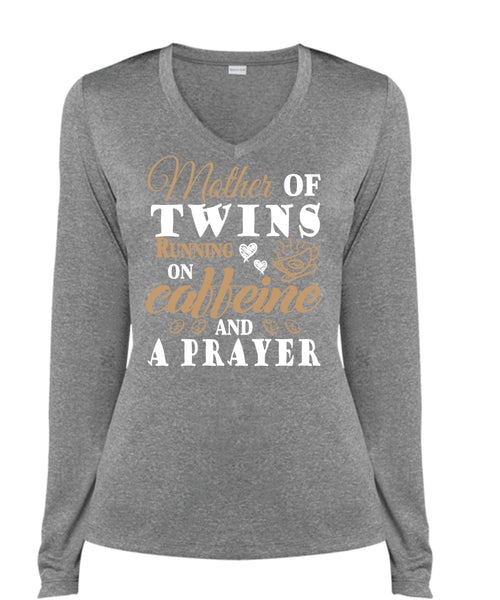 Mother Of Twins Running On Caffeine And A Prayer T Shirt, Mother's Day T Shirt (Ladies LS Heather V-Neck)
