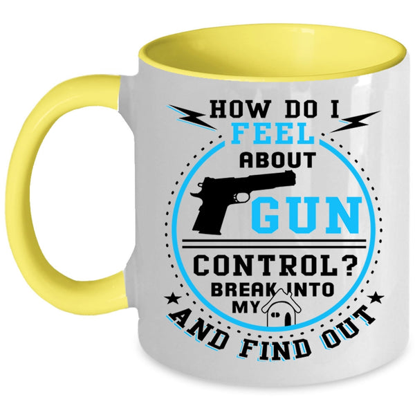 Cool Gift For My Daddy Coffee Mug, Don't Break Into My Home Accent Mug