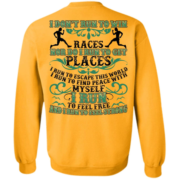 I Love Running T Shirt, I Run To Feel Free Sweatshirt