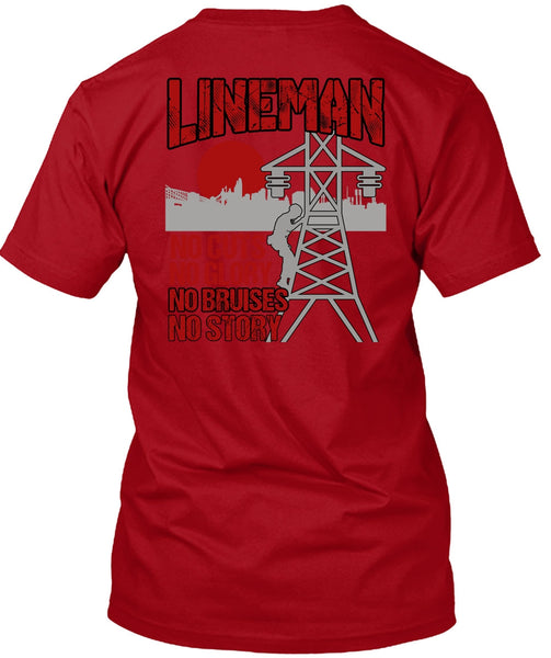 Lineman No Cuts T Shirt, No Story T Shirt