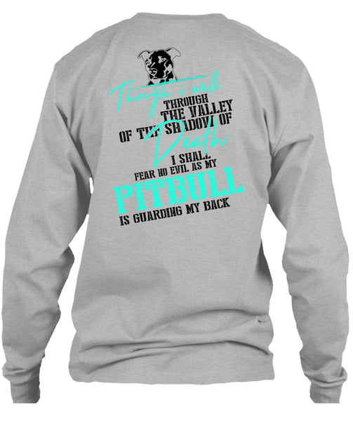 My Pit Bull Is Guarding My Back T Shirt, I Love Dog T Shirt