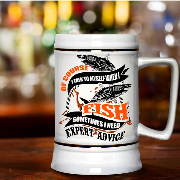 Funny Fishing Beer Stein 22oz, I Talk To Myself When I Fish Beer Mug